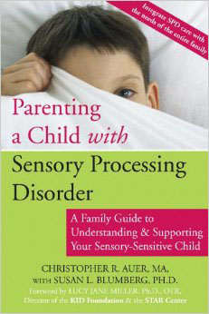 Parenting a Child with Sensory Processing Disorder